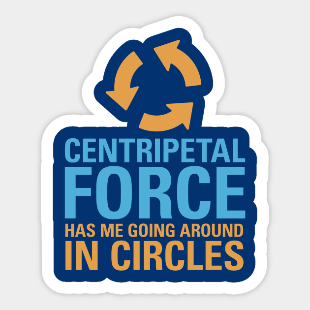 Centripetal Force Sticker by oddmatter